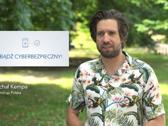 Bądź cyberbezpieczny!