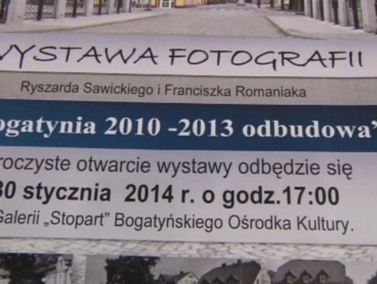&quot;Bogatynia 2010 - 2013 odbudowa&quot;