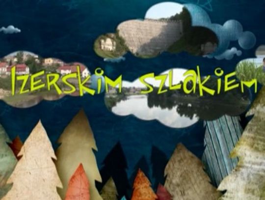 &quot;Izerskim Szlakiem&quot; w Sulikowie
