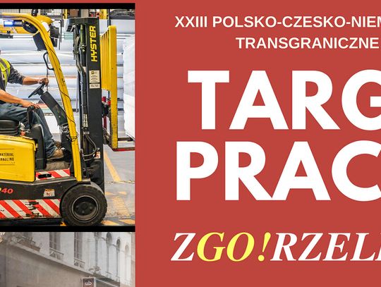 Już w maju w Zgorzelcu ruszają największe targi pracy
