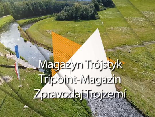 Magazyn Trójstyk - poznajmy się na pograniczu