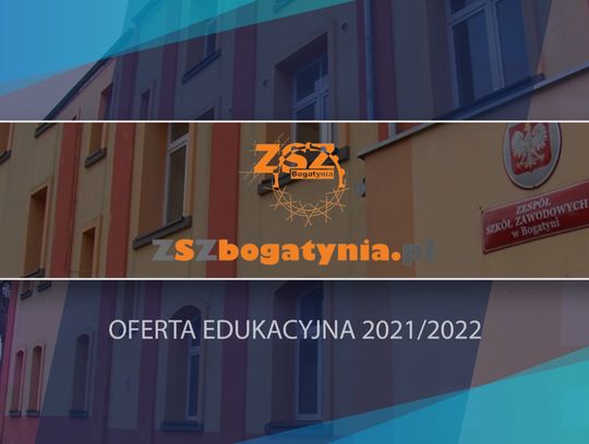 Oferta edukacyjna ZSZ im. Św. Barbary w Bogatyni