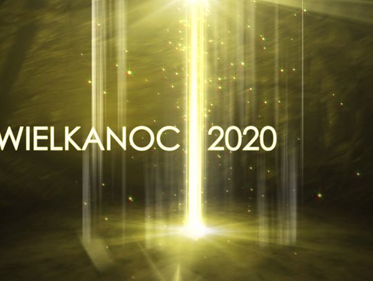 Życzenia wielkanocne 2020