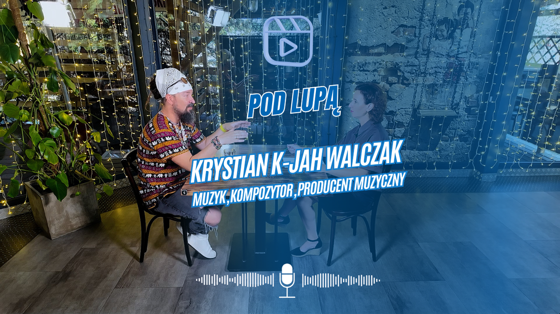 Pod Lupą Krystian K Jah Walczak Pod Lupą Krystian K Jah Walczak