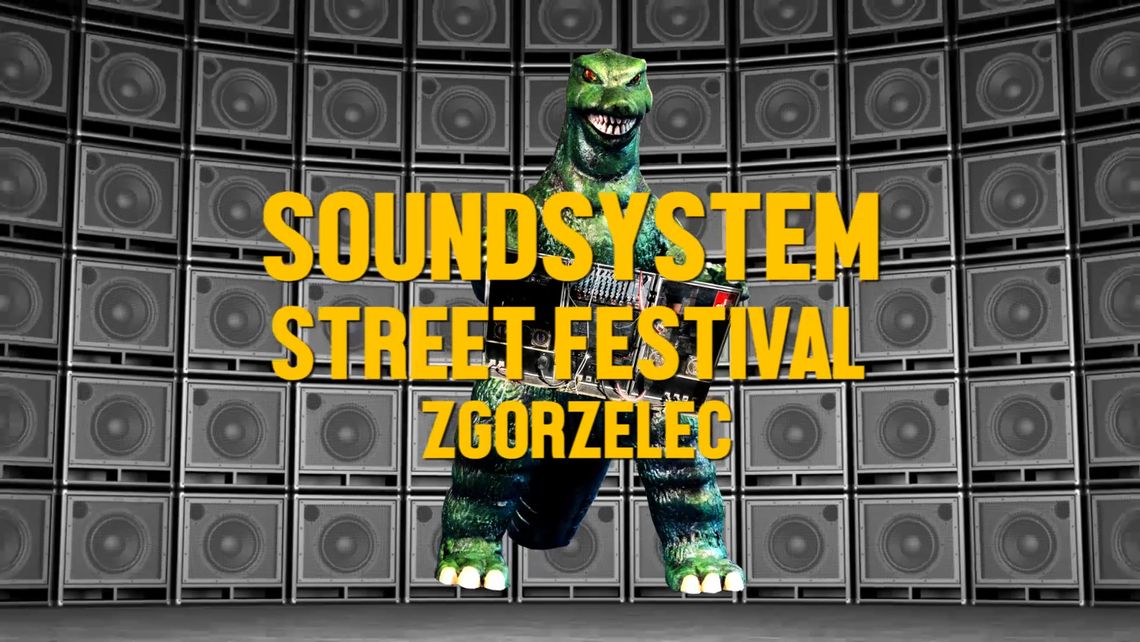 Soundsystem Street Festival Zgorzelec 2019