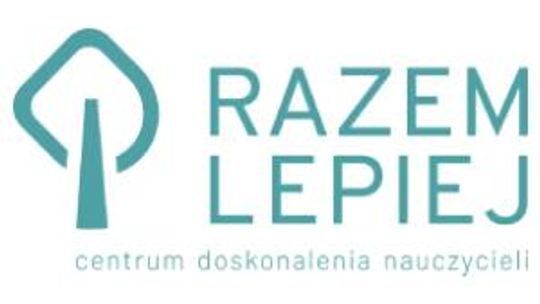 Centrum doskonalenia nauczycieli - RAZEM LEPIEJ