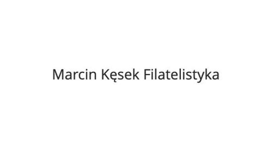 Marcin Kęsek Filatelistyka - sklep z unikalnymi znaczkami