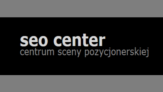 SEO Center  - centrum sceny pozycjonerskiej