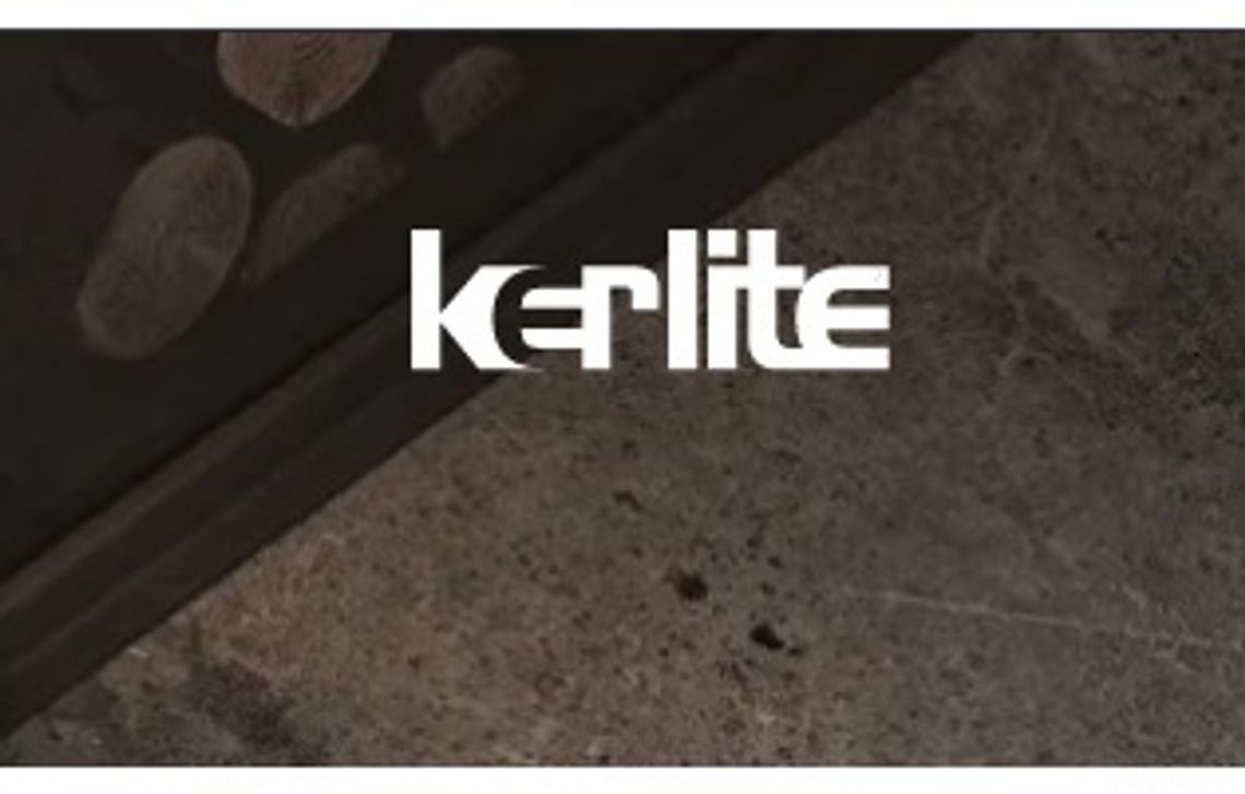 Kerlite - spieki kwarcowe i kamionkowe Kerlite - spieki kwarcowe i kamionkowe