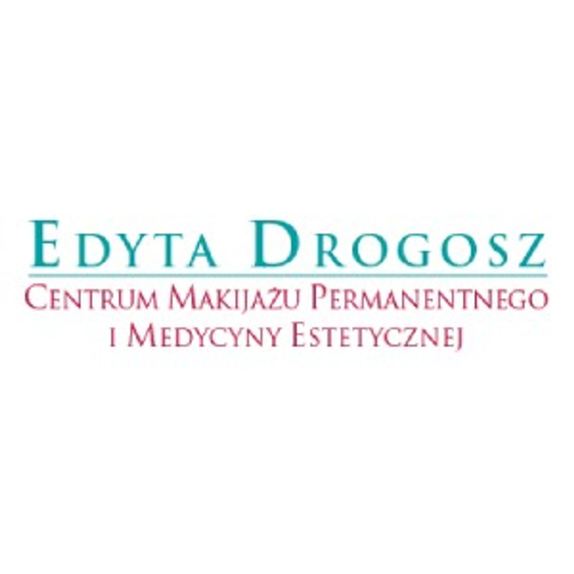 Medycyna estetyczna Kielce - Edyta Drogosz