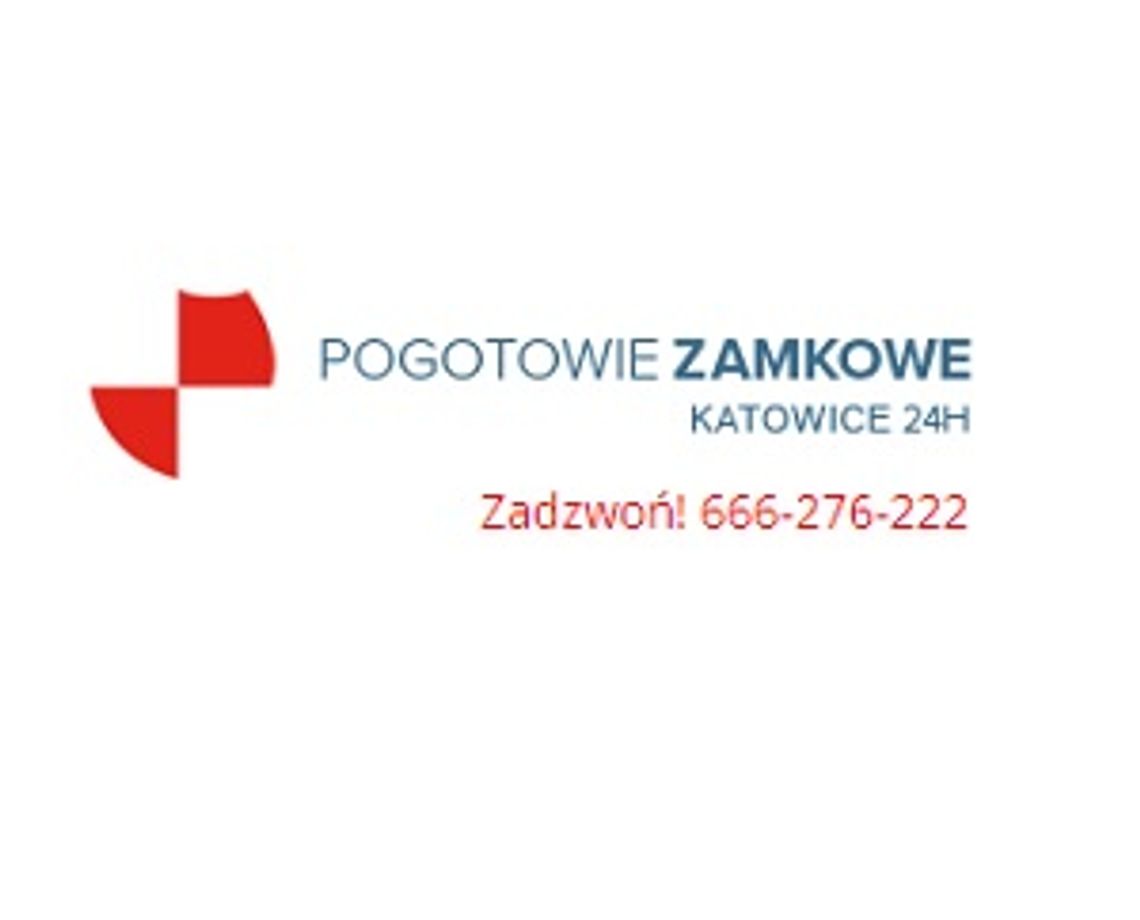 Pogotowie Zamkowe Katowice 24h Pogotowie Zamkowe Katowice 24h