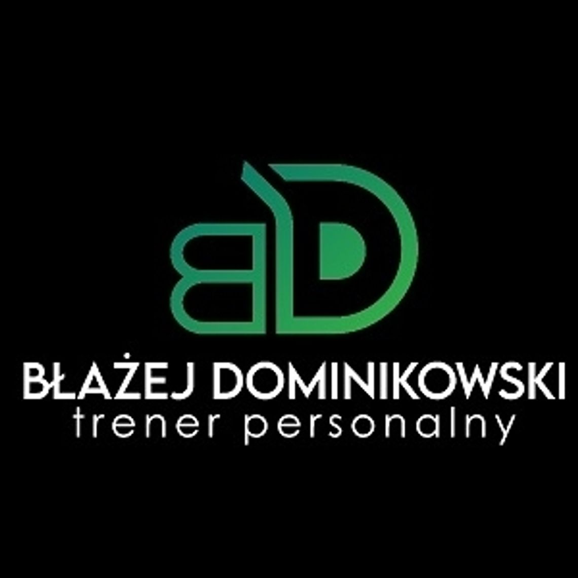 Trener personalny Łódź - Błażej Dominikowski