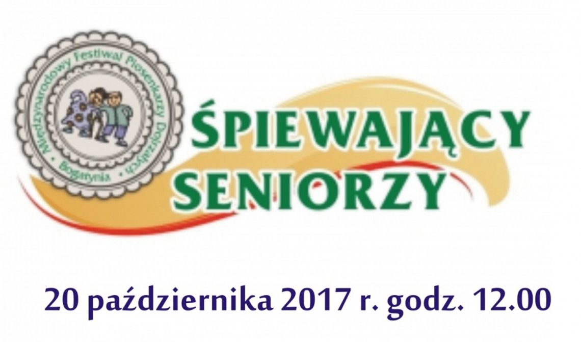 Festiwal Piosenkarzy Dojrzałych "Śpiewający Seniorzy 2017"