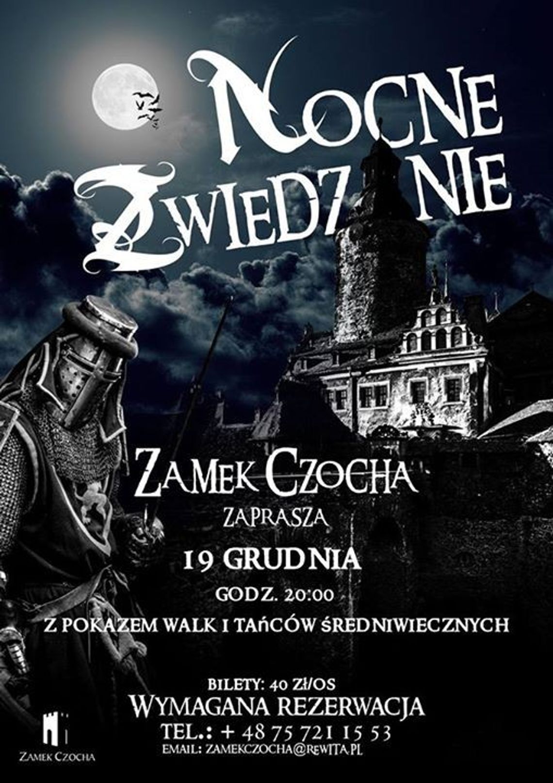 Nocne Zwiedzanie Zamku Czocha Nocne Zwiedzanie Zamku Czocha